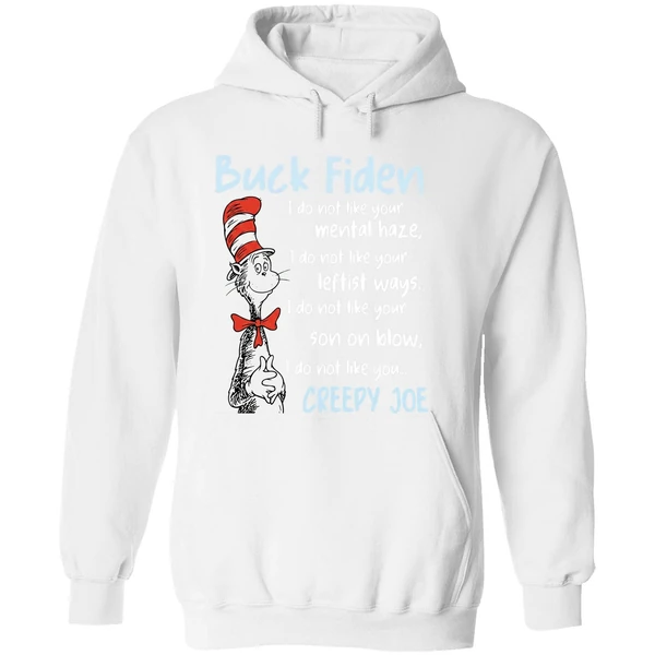 Dr Sesuss Buck Fiden I Do Not Like Your Mental Haze Hoodie - Image 8