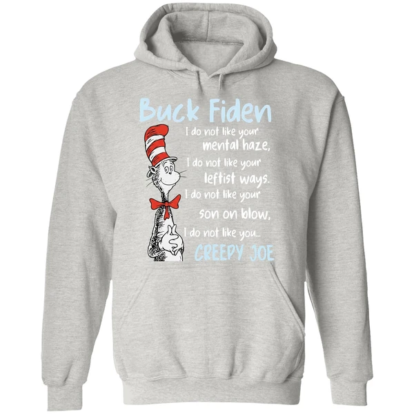 Dr Sesuss Buck Fiden I Do Not Like Your Mental Haze Hoodie - Image 9