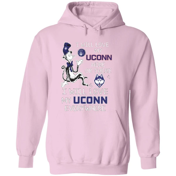 Dr Seuss I Will Love My Uconn Basketball Here Or There Hoodie - Image 5
