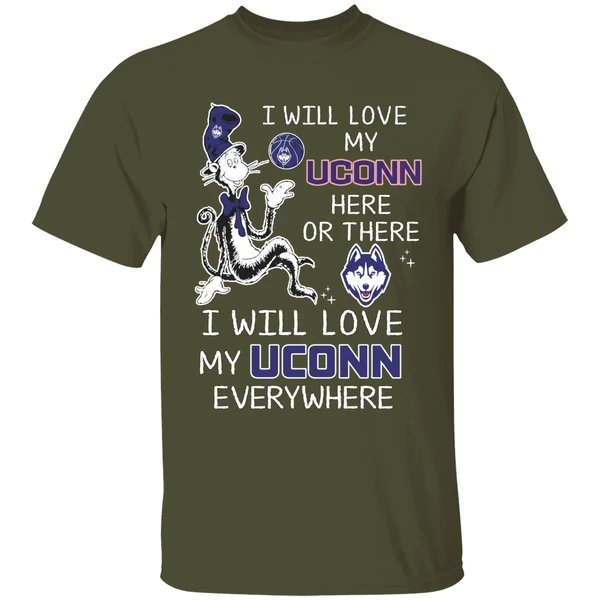 Dr Seuss I Will Love My Uconn Basketball Here Or There Shirt - Image 4