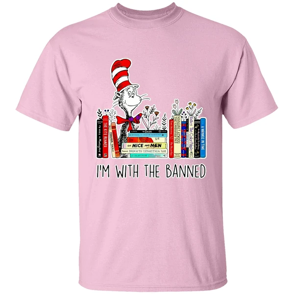 Dr Seuss Im With The Banned Books 2023 Shirt Dr Seuss Im With The Banned Books 2023 Shirt