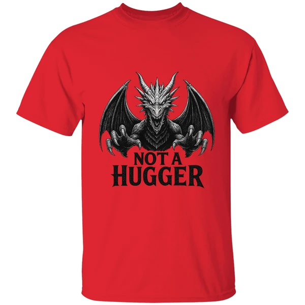 Dragon Not A Hugger Shirt - Image 4