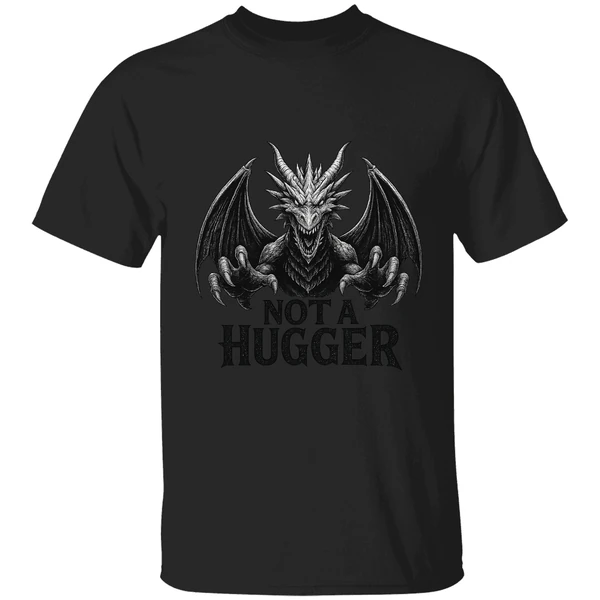 Dragon Not A Hugger Shirt - Image 7