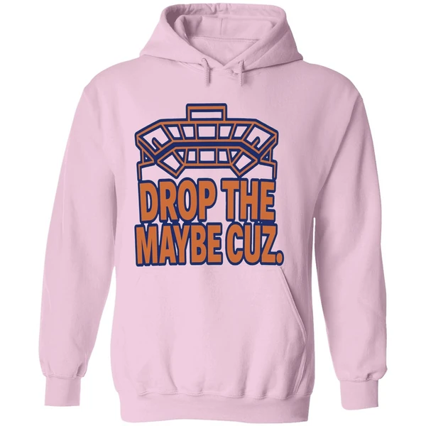 Drop The Maybe Cuz Hoodie - Image 5