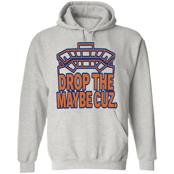 Drop The Maybe Cuz Hoodie - Image 9