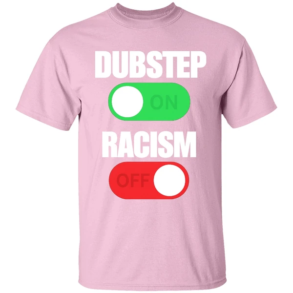 dubstep-on-racism-off-shirt-lightpink