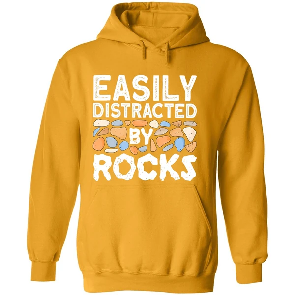 Easily Distracted By Rocks Hoodie
