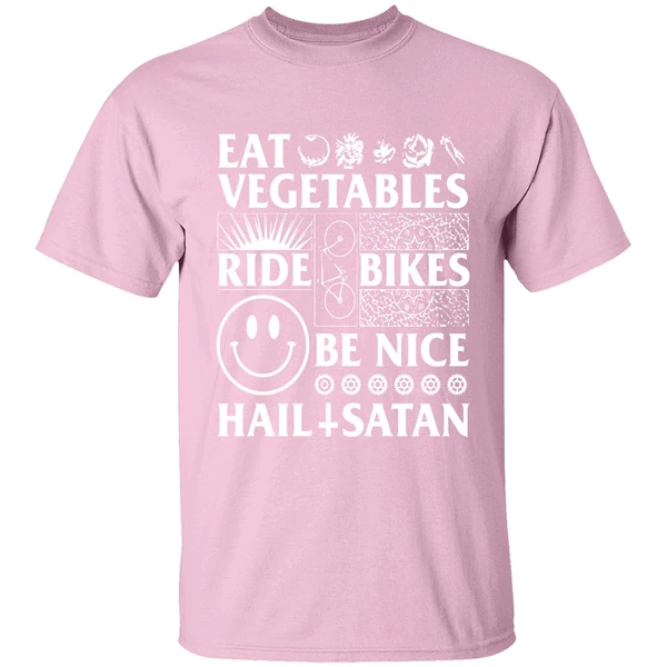 Eat Vegetables Ride Bikes Be Nice Hail Satan Shirt - Image 3