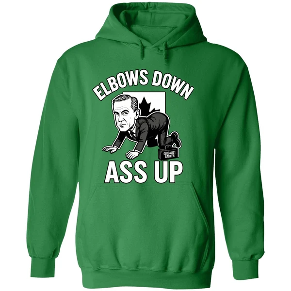 Elbows Down Ass Up Mark Carney Parody Hoodie - Image 2