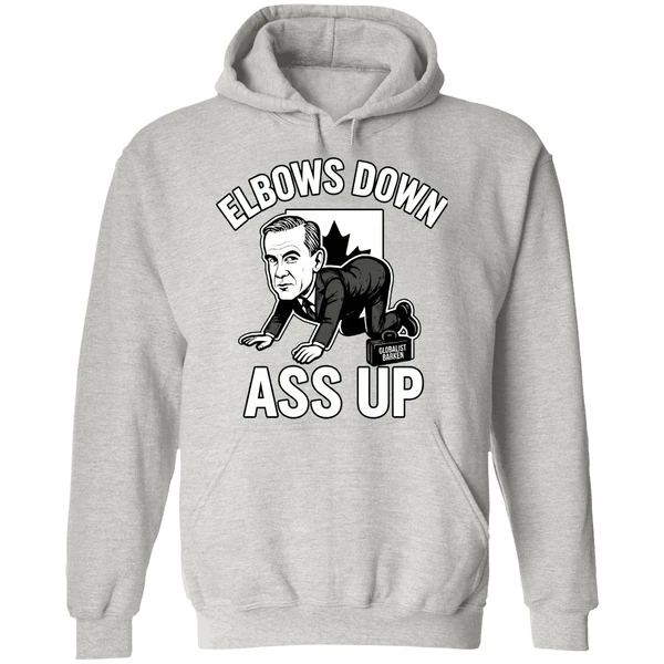 Elbows Down Ass Up Mark Carney Parody Hoodie - Image 9