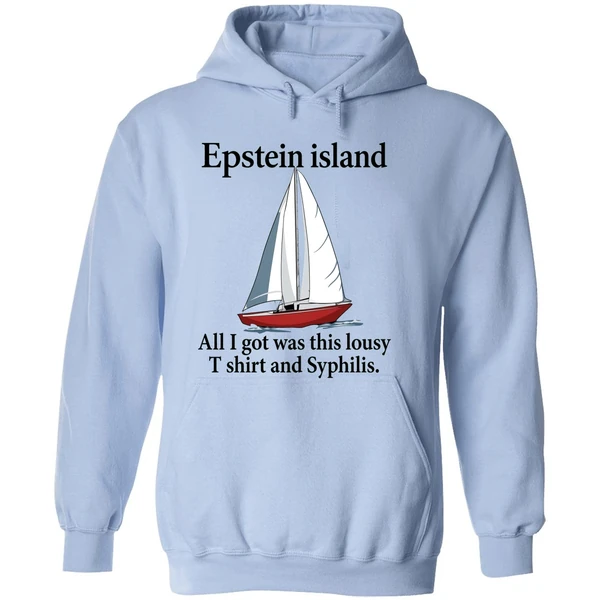 Epstein Island All I Got Was This Lousy And Syphilis Hoodie - Image 4