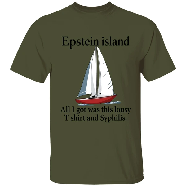 Epstein Island All I Got Was This Lousy And Syphilis Shirt - Image 9