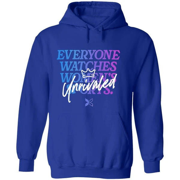 Everyone Watches Womens Sports Unrivaled Hoodie - Image 7