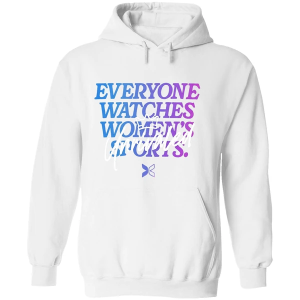 Everyone Watches Womens Sports Unrivaled Hoodie - Image 8