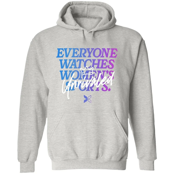 Everyone Watches Womens Sports Unrivaled Hoodie - Image 9
