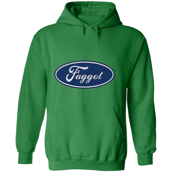 Faggot Ford Hoodie - Image 2