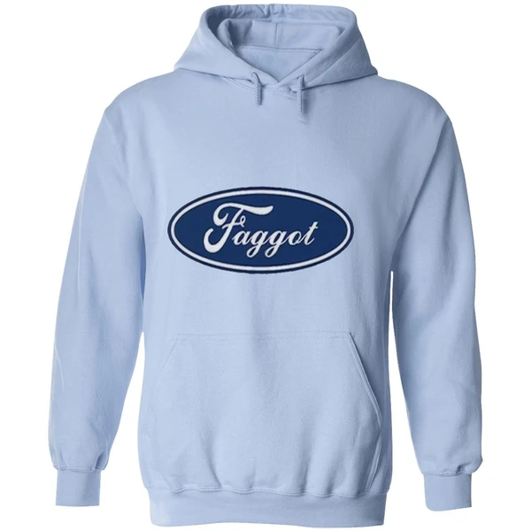 Faggot Ford Hoodie - Image 4