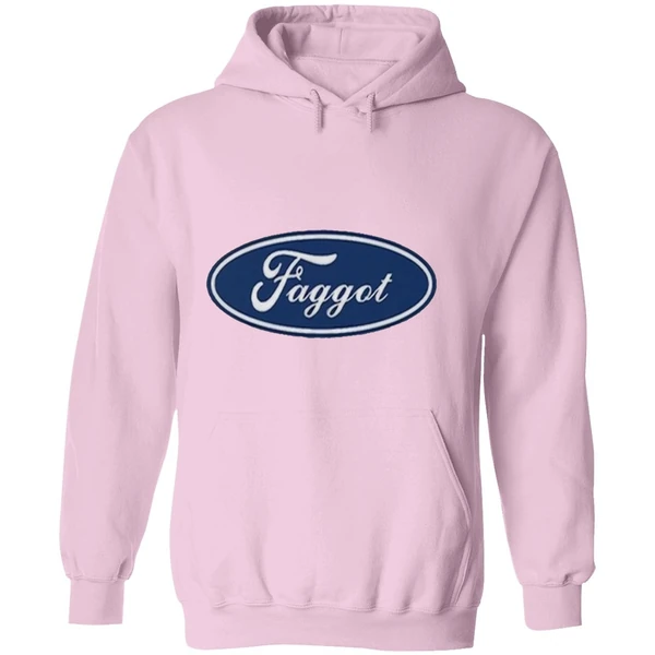 Faggot Ford Hoodie - Image 5