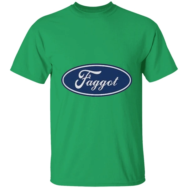 Faggot Ford Shirt - Image 2
