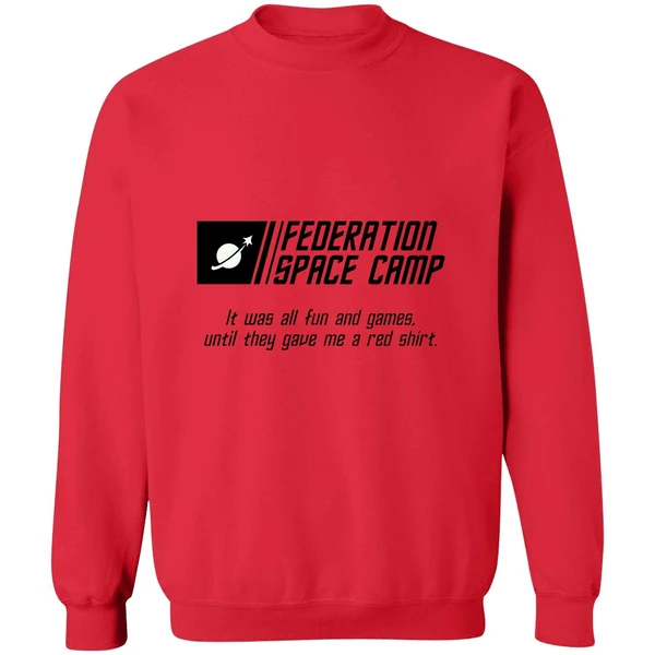 Federation Space Camp It Was All Fun And Games Until They Gave Me A Red Sweatshirt