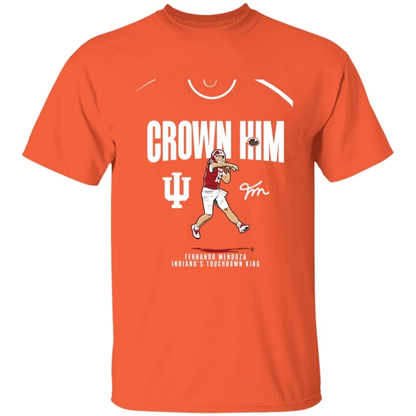 Fernando Mendoza Crown Him Indiana Hoosiers Touchdown King Chriast Shirt - Image 6