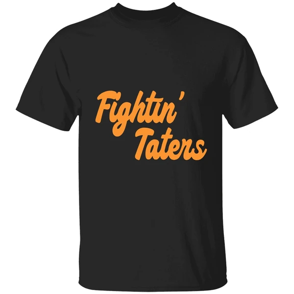 Fightin Taters Shirt