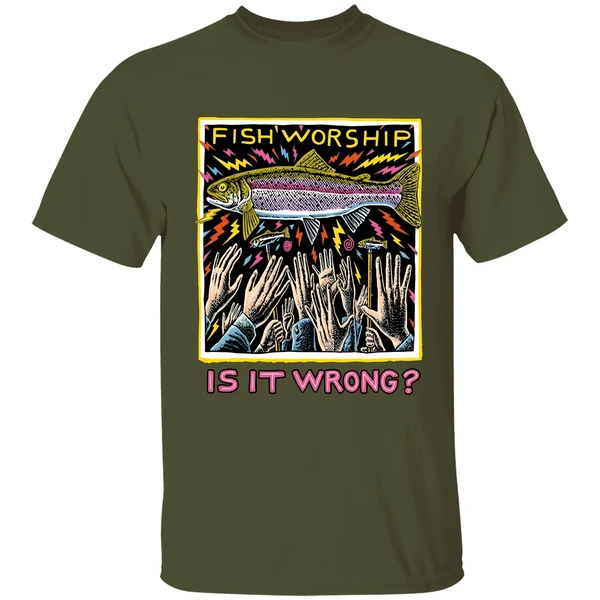 Fish Worship Is It Wrong Shirt - Image 9