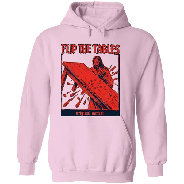 Flip The Tables Noticer Jesus Hoodie - Image 5