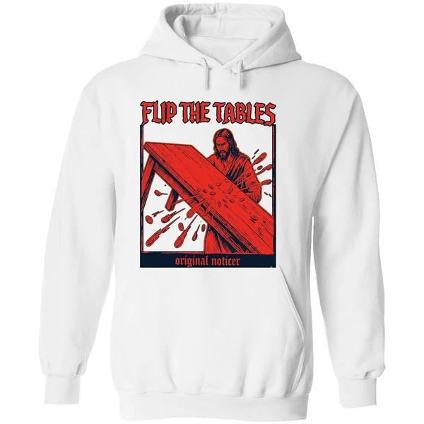Flip The Tables Noticer Jesus Hoodie - Image 8
