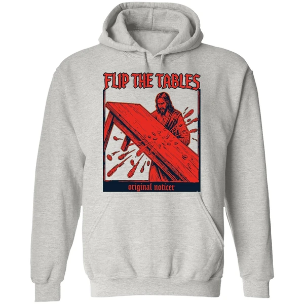Flip The Tables Noticer Jesus Hoodie - Image 9