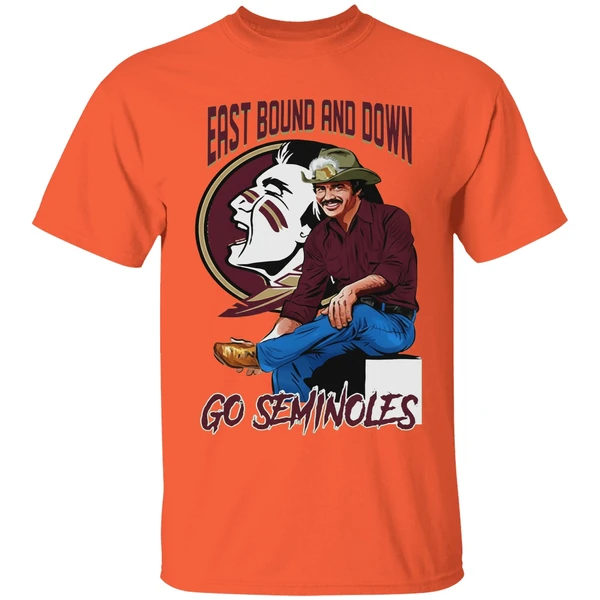 Florida State Seminoles X Burt Reynolds East Bound And Down Go Seminoles Signature Shirt - Image 6