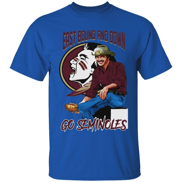 Florida State Seminoles X Burt Reynolds East Bound And Down Go Seminoles Signature Shirt - Image 8