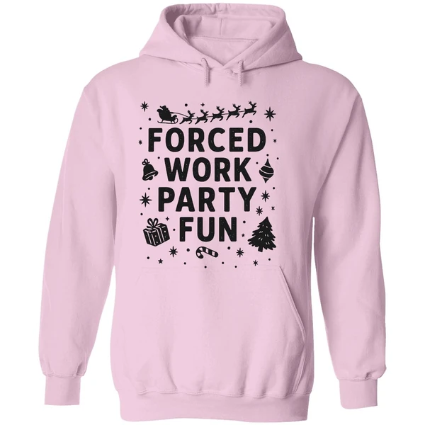 Forced Work Party Fun Merry Christmas Hoodie - Image 5