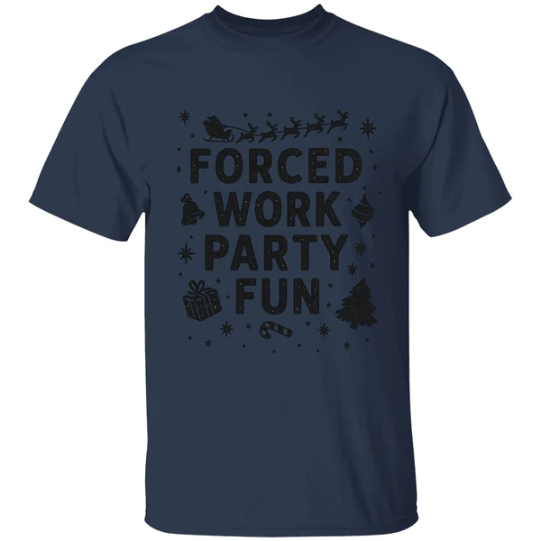 Forced Work Party Fun Merry Christmas Shirt - Image 4