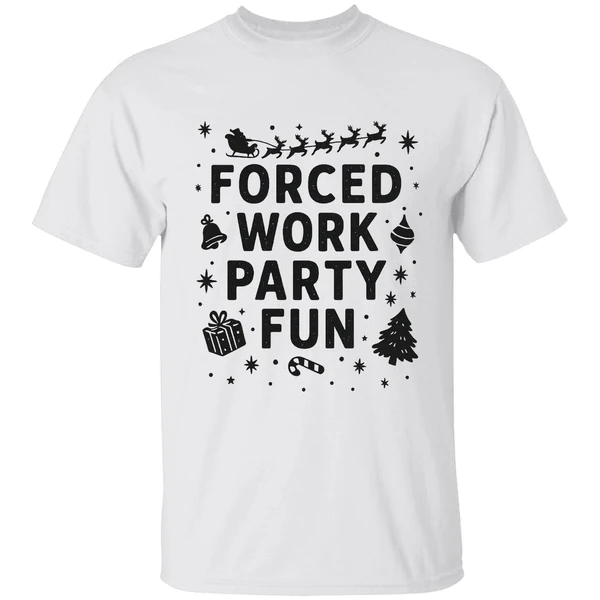 Forced Work Party Fun Merry Christmas Shirt - Image 9