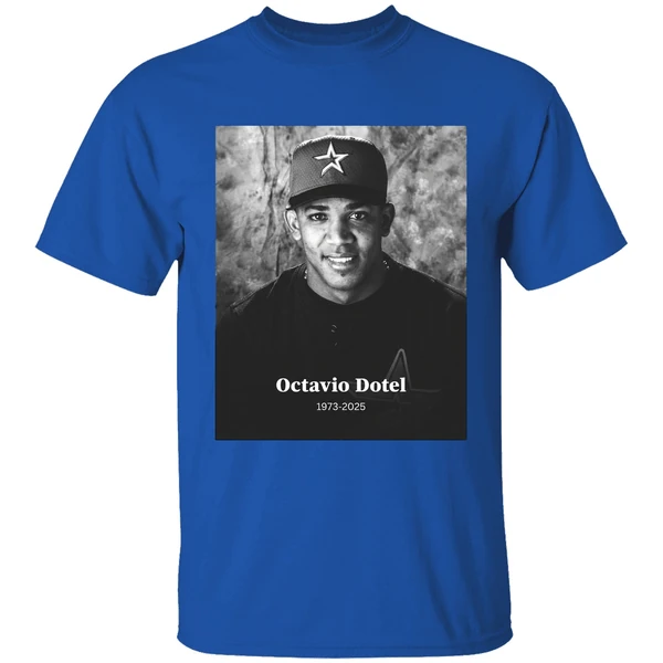 Former Mlb Pitcher Octavio Dotel Rip Octavio Dotel 1973 2025 Shirt - Image 8