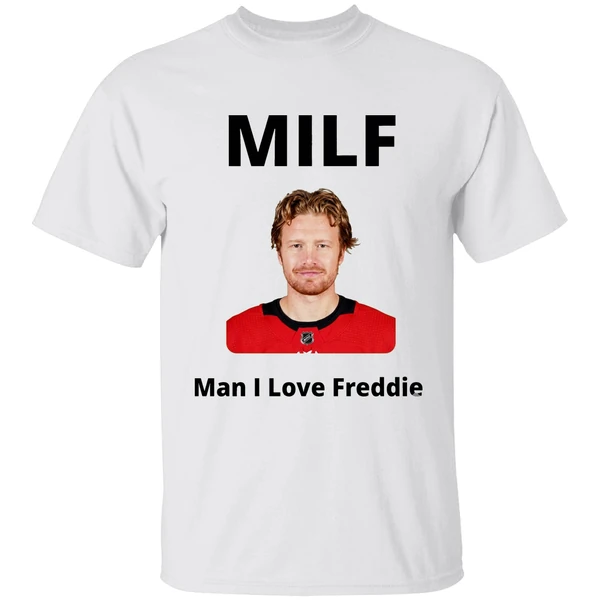 Frederik Andersen Milf Man I Love Freddie Shirt