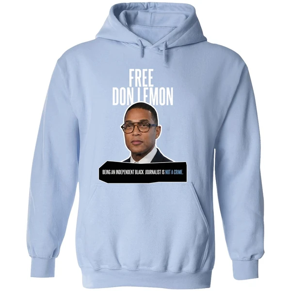 Free Don Lemon Being An Independent Black Journalist Is Not A Crime Hoodie - Image 4