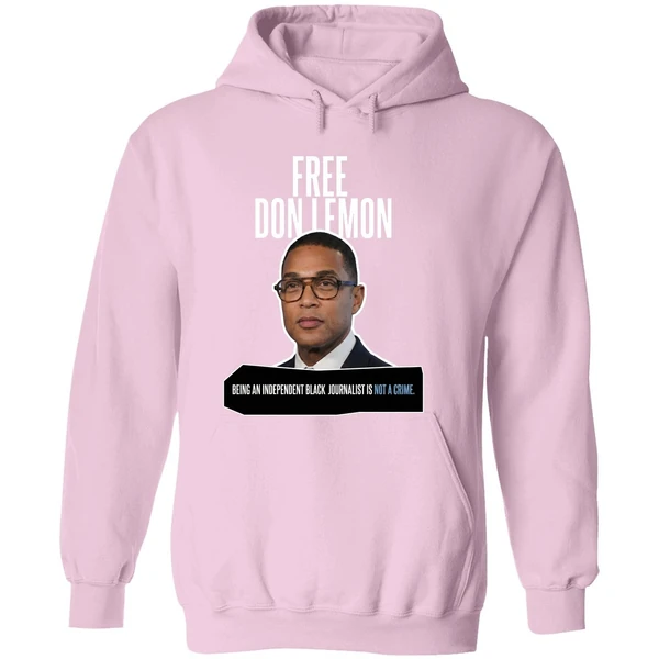 Free Don Lemon Being An Independent Black Journalist Is Not A Crime Hoodie - Image 5