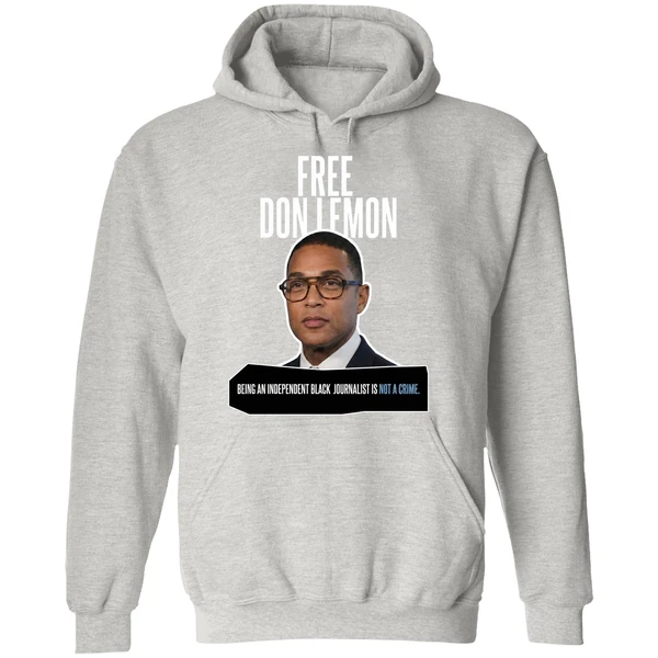 Free Don Lemon Being An Independent Black Journalist Is Not A Crime Hoodie - Image 9