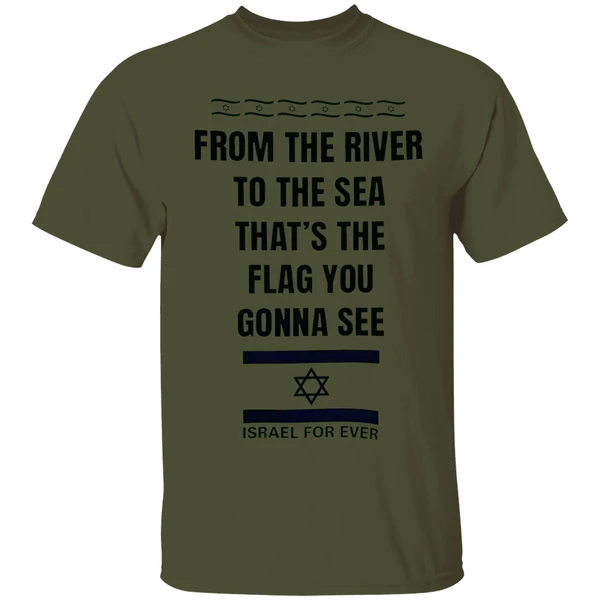 From The River To The Sea Thats The Flag Youre Gonna See Israel For Ever Shirt - Image 9