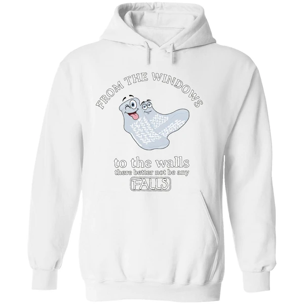 From The Windows To The Walls There Better Not Be Any Falls Hoodie - Image 8