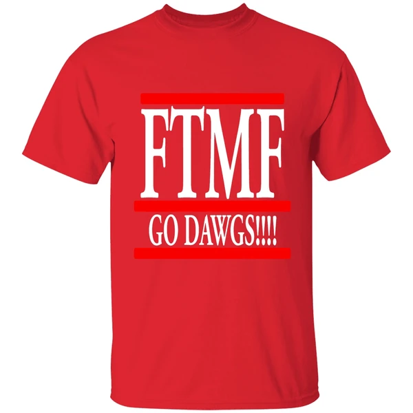 Ftmf Go Dawgs Shirt - Image 7
