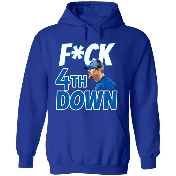 Fuck 4th Down Dan Campbell Detroit Lions Hoodie - Image 7