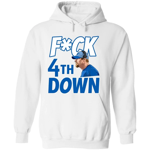 Fuck 4th Down Dan Campbell Detroit Lions Hoodie - Image 8