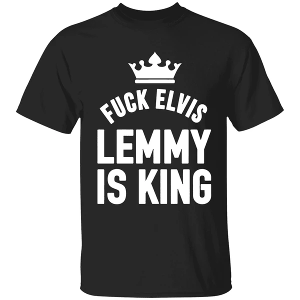 Fuck Elvis Lemmy Is King Shirt