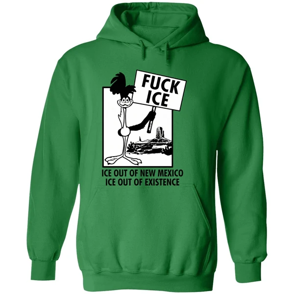 Fuck Ice Ice Out Of New Mexico Ice Out Of Existence Hit The Road Assholes Hoodie - Image 2