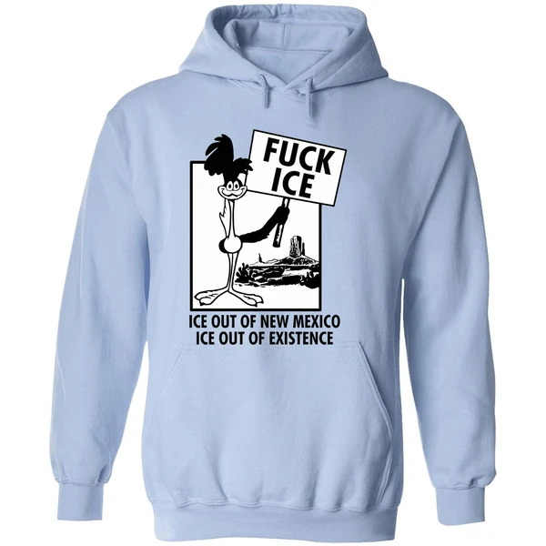 Fuck Ice Ice Out Of New Mexico Ice Out Of Existence Hit The Road Assholes Hoodie - Image 4