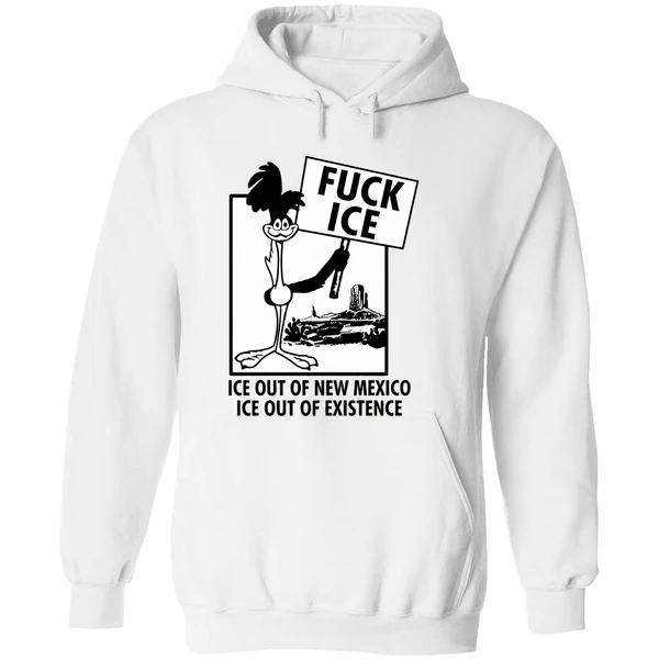 Fuck Ice Ice Out Of New Mexico Ice Out Of Existence Hit The Road Assholes Hoodie - Image 8
