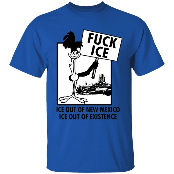 Fuck Ice Ice Out Of New Mexico Ice Out Of Existence Hit The Road Assholes Shirt - Image 5